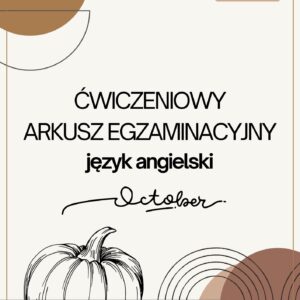 Gotowa Lekcja - Egzamin Ósmoklasisty | Październik