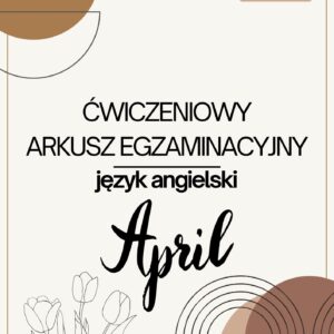 Gotowa Lekcja - Egzamin Ósmoklasisty | Kwiecień